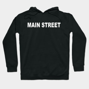 Main Street White Hoodie